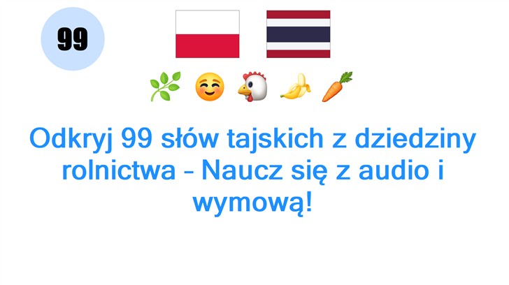 Odkryj 99 słów tajskich z dziedziny rolnictwa – Naucz się z audio i wymową!